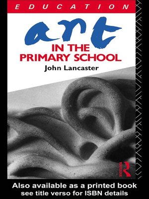 cover image of Art in the Primary School